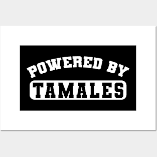 Powered By Tamales Posters and Art